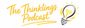 The Thinklings Podcast