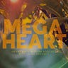 MEGA HEART