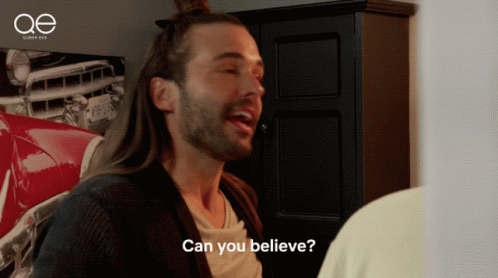 Can You Believe Queer Eye GIF - Can You Believe Queer Eye Johnathan Van Ness  - Discover & Share GIFs