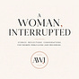 A Woman Interrupted's avatar