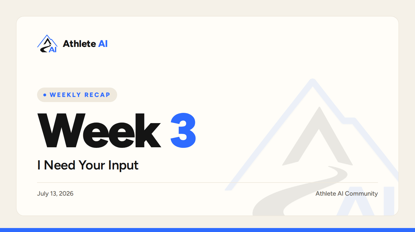 Week 3: I Need Your Input