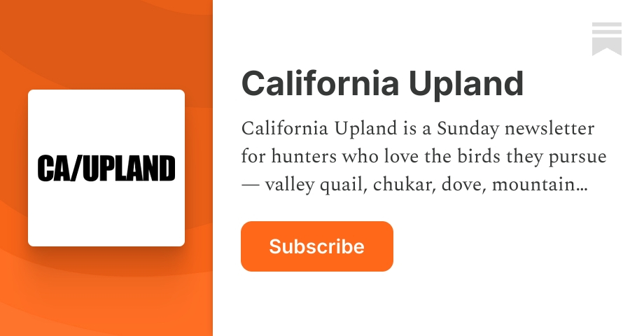 California Upland | Matt Gehrmann | Substack