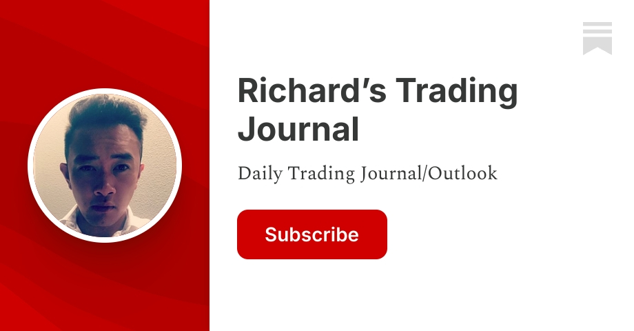 Richard’s Trading Journal | Substack
