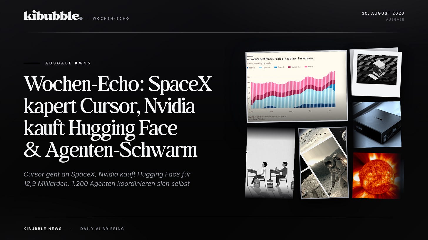 Wochen-Echo: SpaceX kapert Cursor, Nvidia kauft Hugging Face & Agenten-Schwarm Wochen-Echo: SpaceX kapert Cursor, Nvidia kauft Hugging Face & Agenten-Schwarm