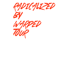 Radicalized by Warped Tour