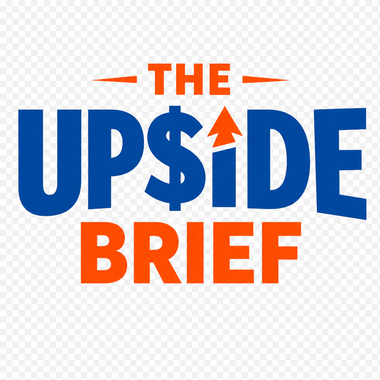 The Upside Brief