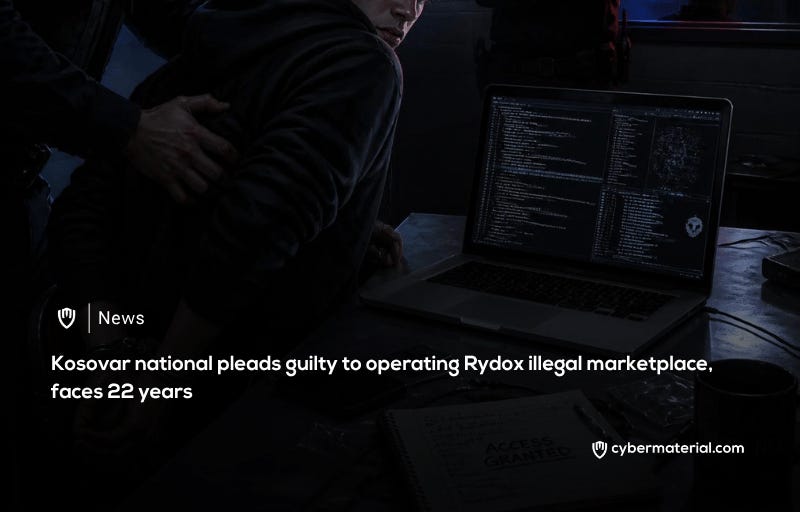 Rydox Marketplace Administrator Pleads Guilty