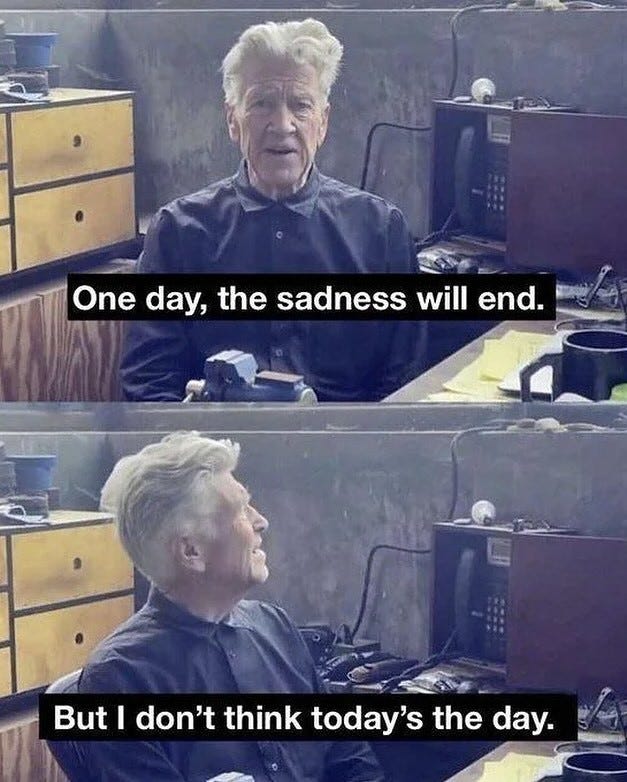 An Instagram  post added on Jan 16, 2025. The author is @hidden.ny. May present: david lynch one day the sadness will end, david lynch, twin peaks, blue velvet, mark frost.
