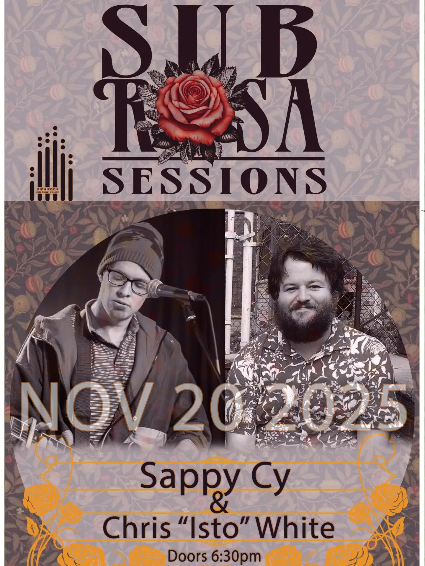 May be an image of text that says 'SUB TOSA SA SESSIONS NOV 20202 20 2 20202 Sappy Cy & Chris "Isto" White Doors 6:30pm C හා'