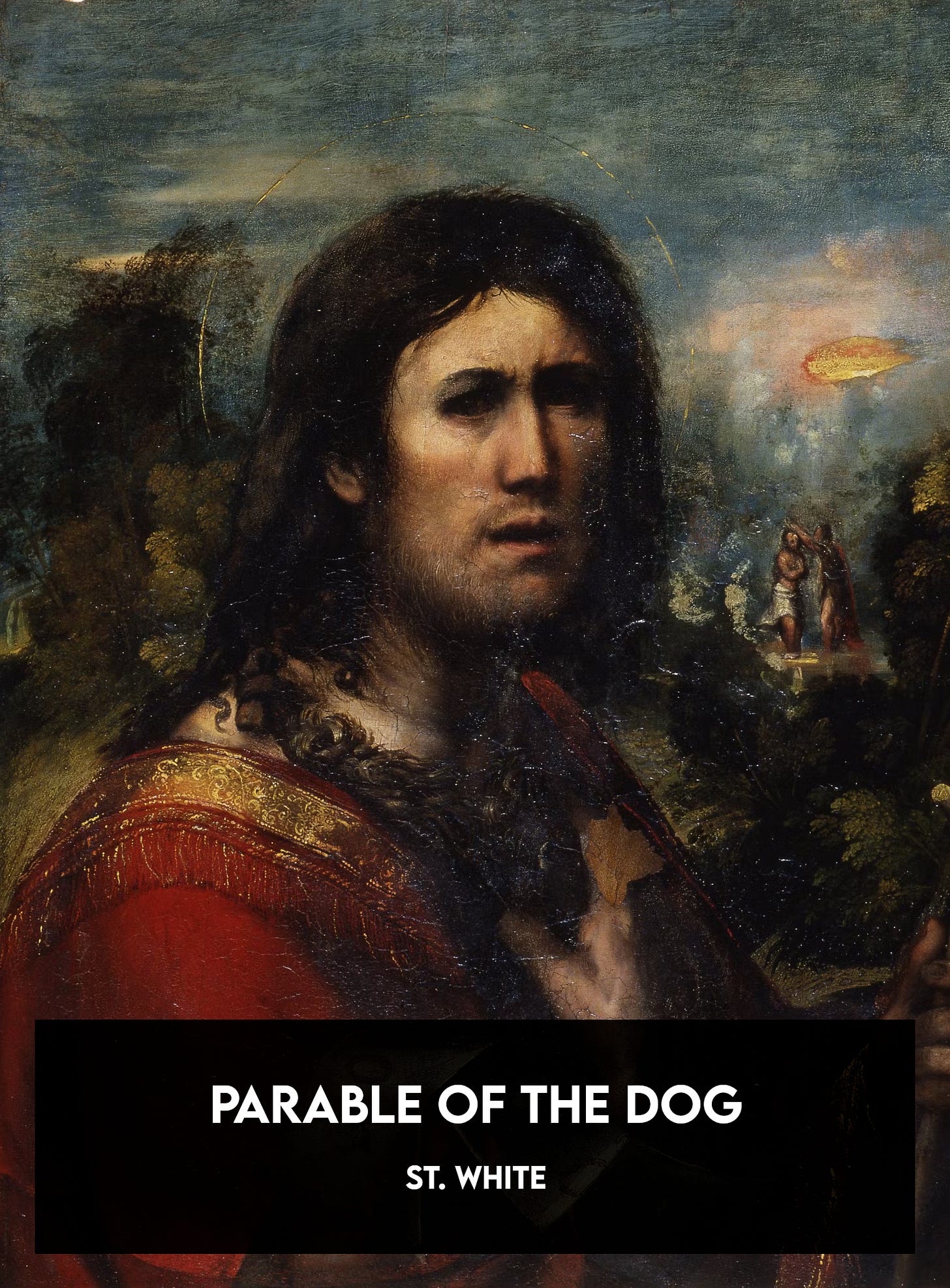 Parable of the Dog by me