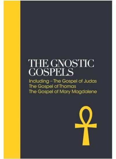 The Gnostic Gospels Including The Gospel Of Thomas The Gospel Of Mary ...