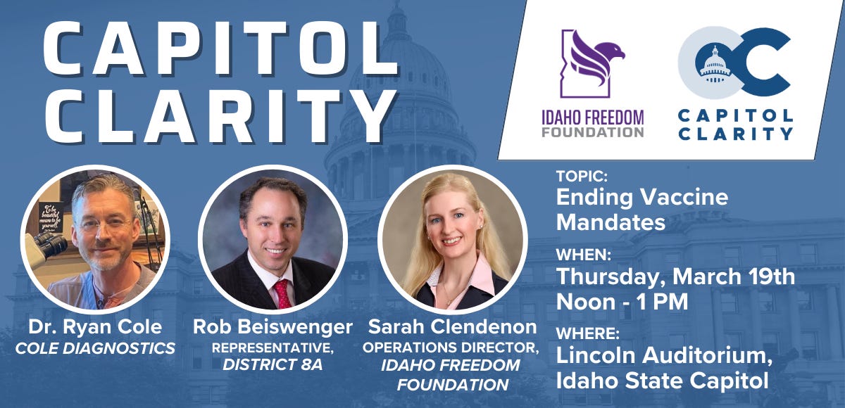Idaho Politics — Idaho Freedom Foundation (IFF) Capitol Clarity: Ending Vaccine Mandates Idaho Politics — Idaho Freedom Foundation (IFF) Capitol Clarity: Ending Vaccine Mandates