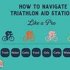How to Navigate Triathlon Aid Stations Like a Pro