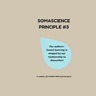 Somascience Principle #3