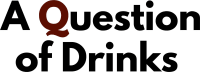A Question of Drinks
