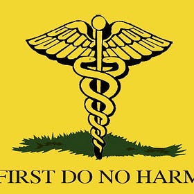 First, Do No Harm