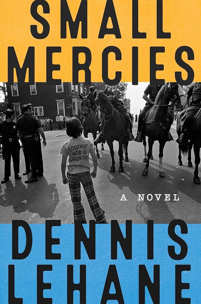 Small Mercies: A Detective Mystery: Lehane, Dennis: 9780062129482:  Amazon.com: Books