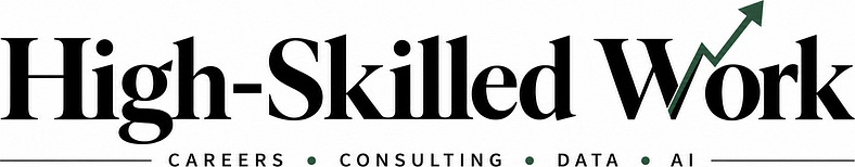 High-Skilled Work