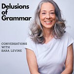 Delusions of Grammar