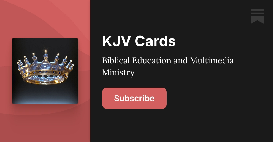 KJV Cards | Ivan David Lippens | Substack