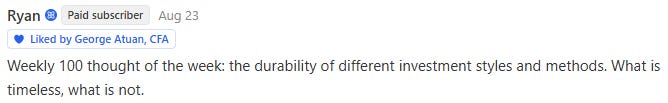 Ryan’s Weekly #96 comment suggested comparing the durability of investment styles. Source: reader comment supplied in the draft. Ryan’s Weekly #96 comment suggested comparing the durability of investment styles. Source: reader comment supplied in the draft.