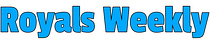 Royals Weekly