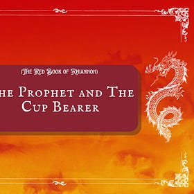 TRR: The Prophet and The Cupbearer