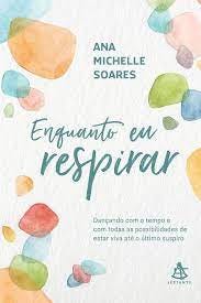 Capa do livro "Enquanto eu respirar"