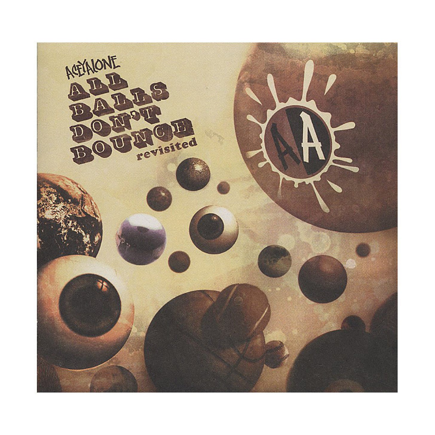 All Balls Don’t Bouncе — Acеyalonе
