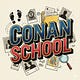 Conan School