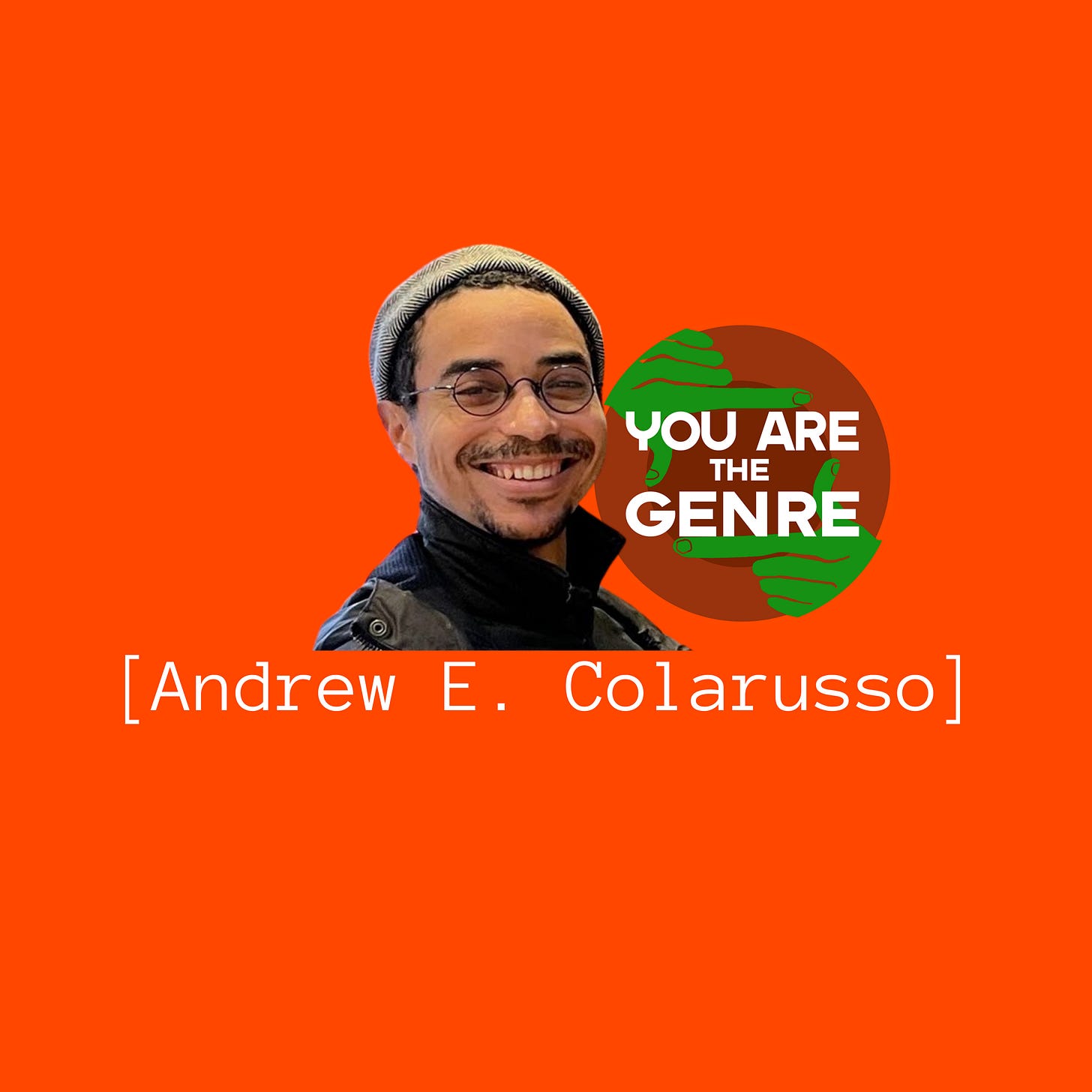 👨🏾‍⚖️ [Andrew E. Colarusso] Is The Genre