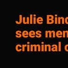 Julie Bindel sees men as a criminal class. Gay men shouldn't accept bullying by any group in the LGBTQXYZ+