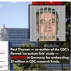 BREAKING: Fugitive Vaccine Researcher Behind Infamous ‘No Autism Link’ Study ARRESTED for Stealing $1 Million from CDC