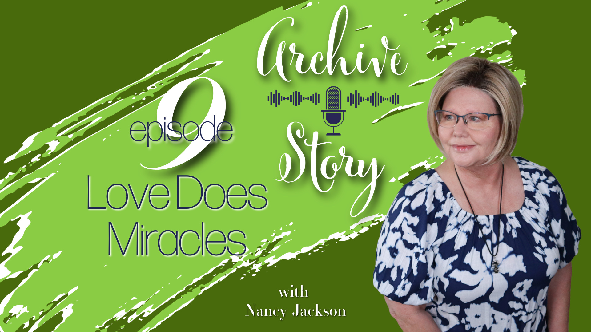 Love Does Miracles | Archive Story - Episode 9