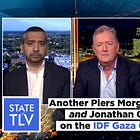 S3 E43. Another Piers Morgan Mash-Up and the IDF Gaza Operation