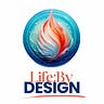 Life: By Design