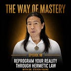 The Way of Mastery