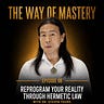 The Way of Mastery