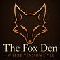 The Fox Den