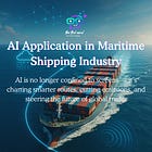 AI Application in Real Industry : Maritime Shipping Industry