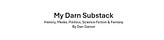 My Darn Substack
