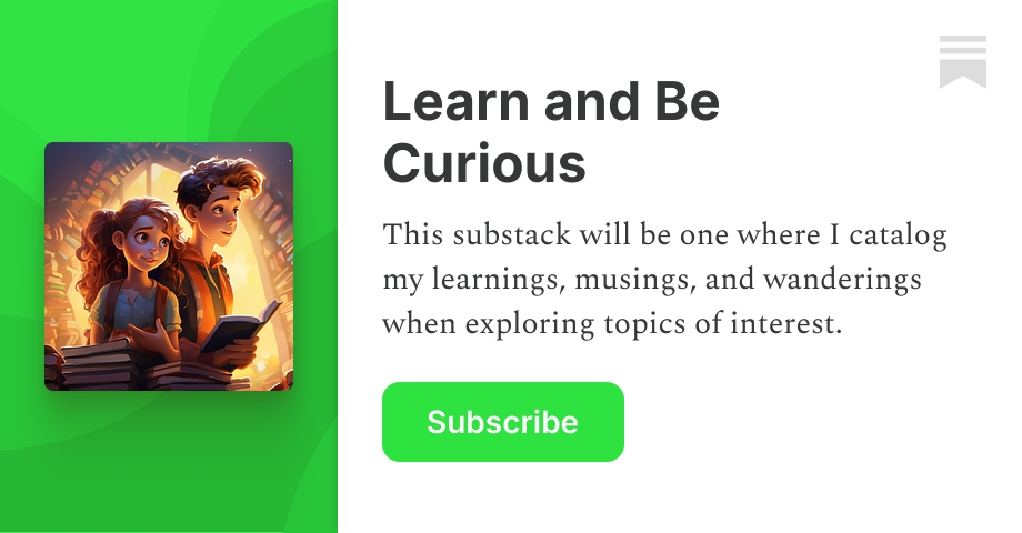 Learn and Be Curious | David Carnahan | Substack