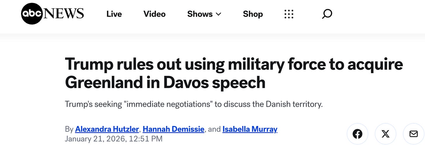ABC News headline: Trump rules out using military force to acquire Greenland in Davos speech