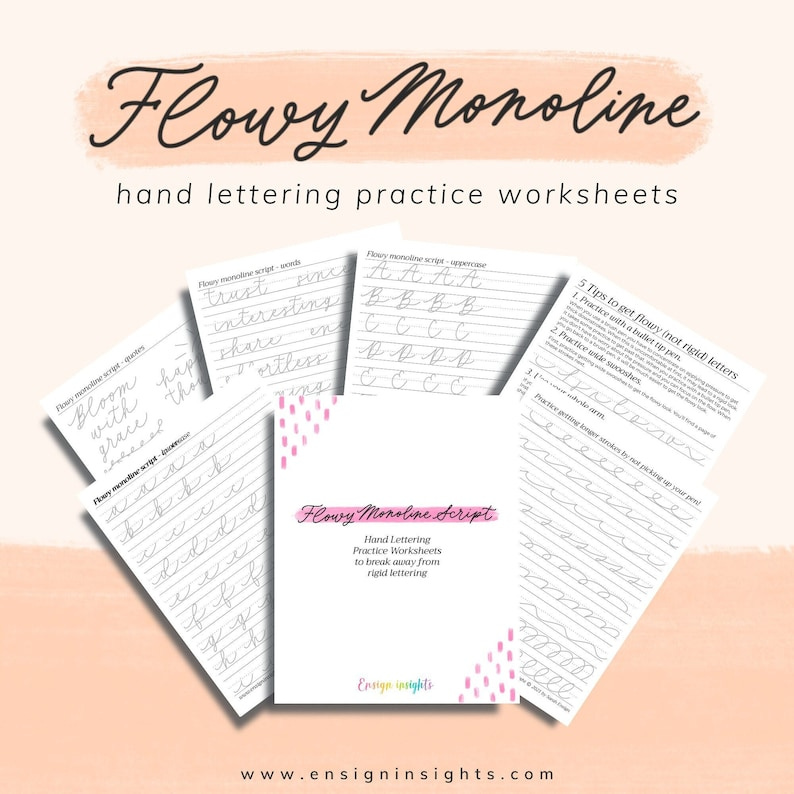 May include: A set of printable worksheets for practicing flowy monoline script handwriting. The worksheets feature a variety of letters and words, and include tips for achieving a more fluid style. The title of the worksheets is "Flowy Monoline Script" and the website address "www.ensigninsights.com" is included.