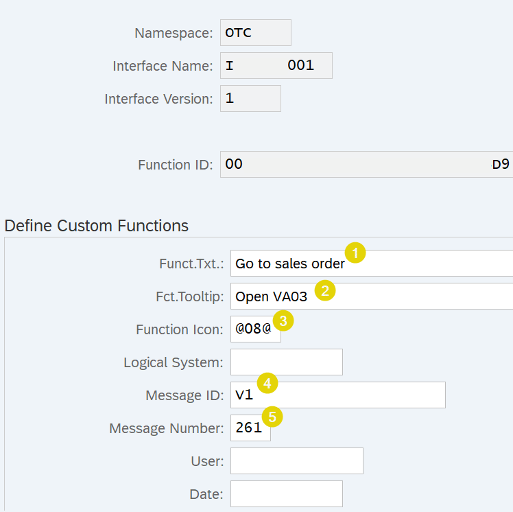 Define custom functions tool tip, text, icon, message id, message class, etc in transaction /AIF/CUST_FUNC