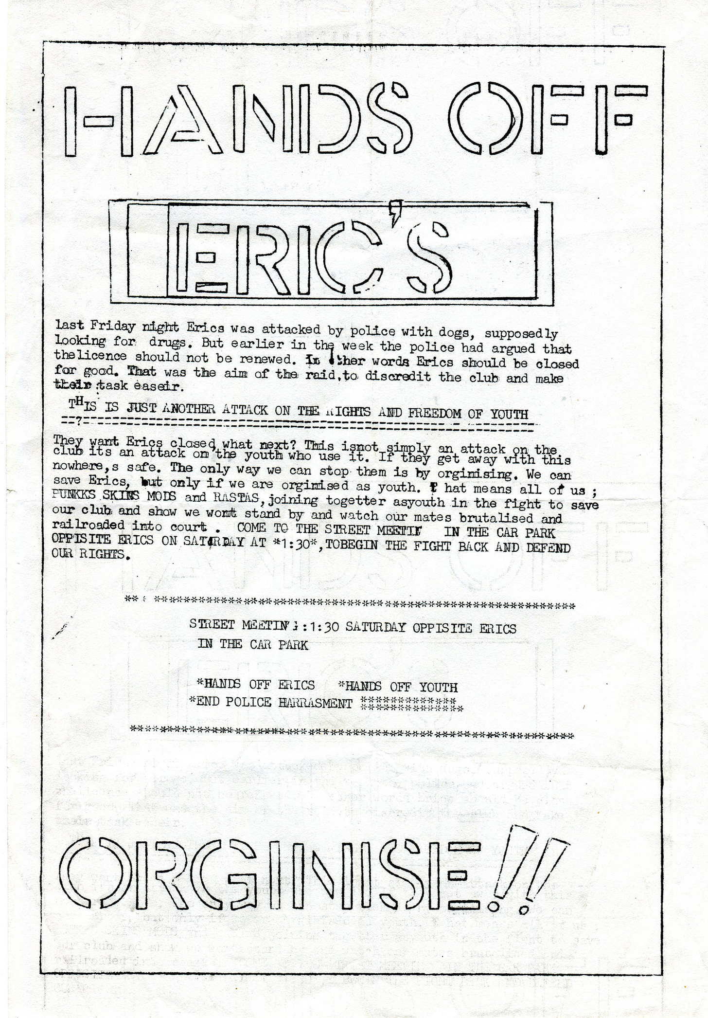A hand-made flyer titled “Hands off Eric’s”,  inviting “the youth” to organise to defend the club.