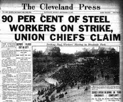 Remembering the Great Steel Strike of 1919 Remembering the Great Steel Strike of 1919