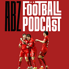 The ABZ Football Podcast
