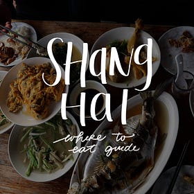 Where To Eat in Shanghai