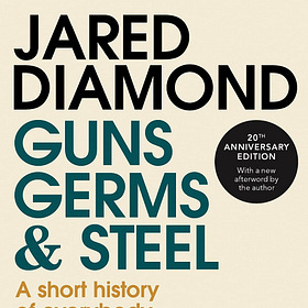 Guns, Germs and Steel